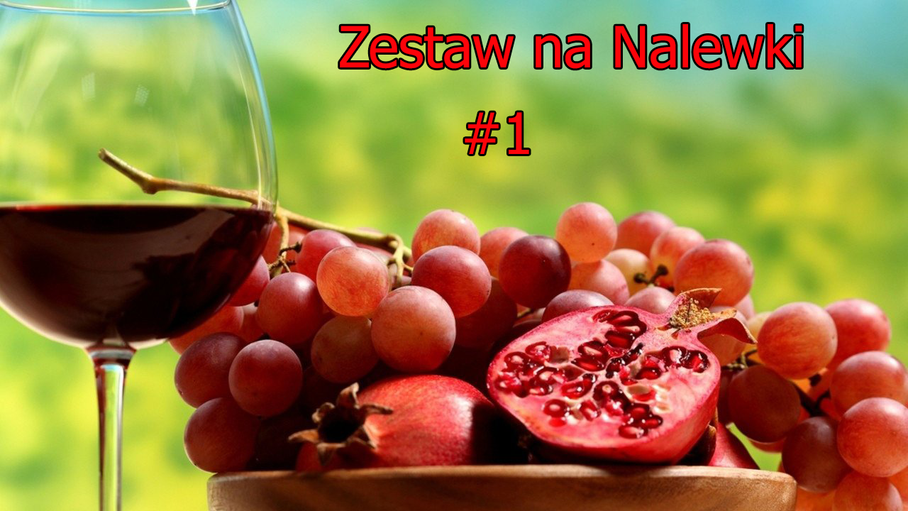 Super zestaw na nalewki i likiery (mix 1) - Zestaw roślin